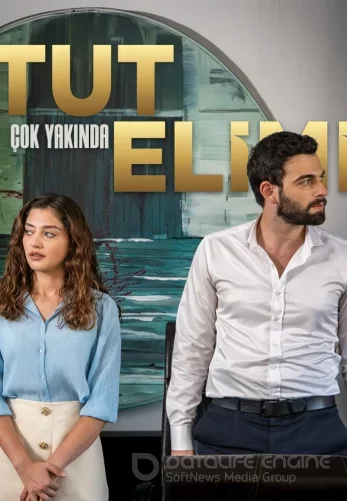 Держи мою руку 1-3, 4, 5 серия турецкий сериал на русском языке смотреть онлайн бесплатно все серии